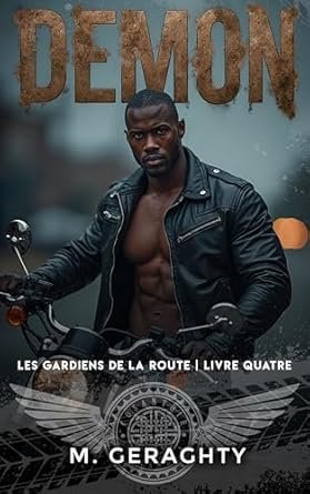 Les Gardiens de la Route ,Tome 4: DEMON