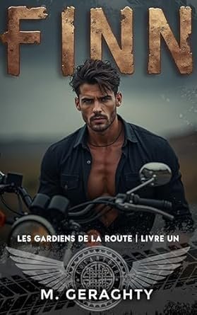 Les Gardiens de la Route ,Tome 1: FINN