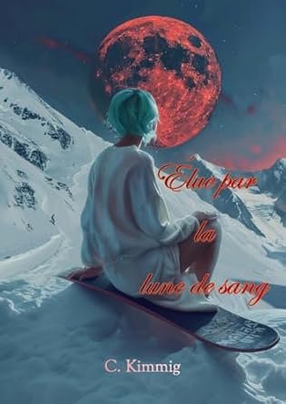 Élue par la lune de sang