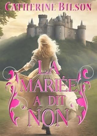 La Mariée a Dit Non