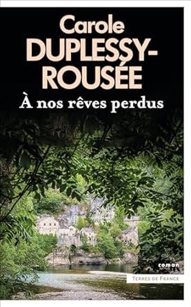À nos rêves perdus
