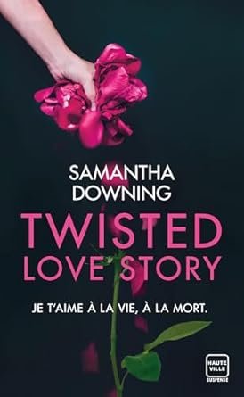 Twisted love story