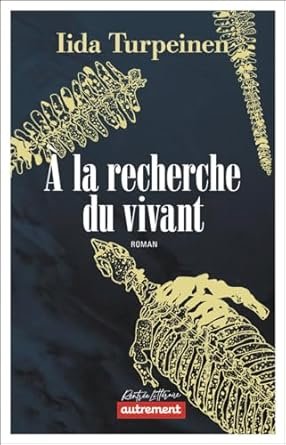 À la recherche du vivant