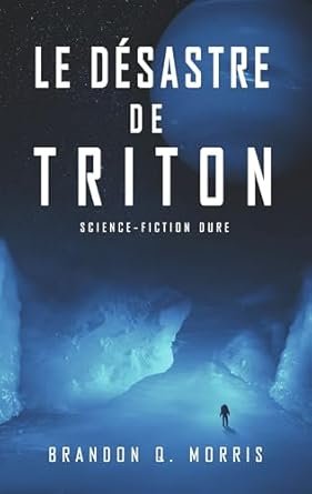 Le désastre de Triton