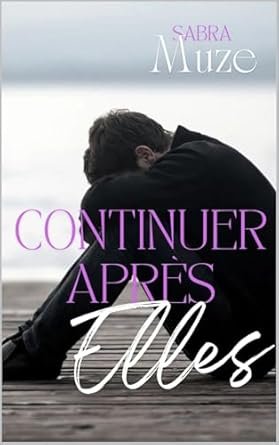 Continuer après elles