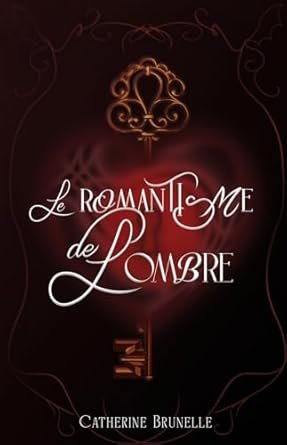 Le Romantisme de l'ombre