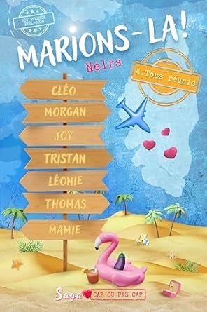Marions-là !: Tous réunis