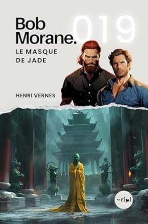 Bob Morane : Le Masque de Jade