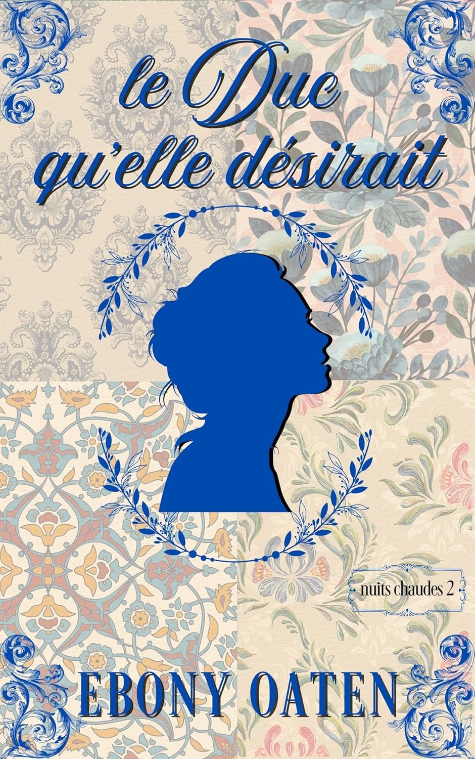 Le Duc qu’elle désirait