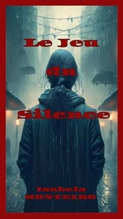 Le Jeu du silence