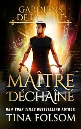 Gardiens de la nuit, Tome 2 : Maître déchaîné