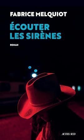 Écouter les sirènes