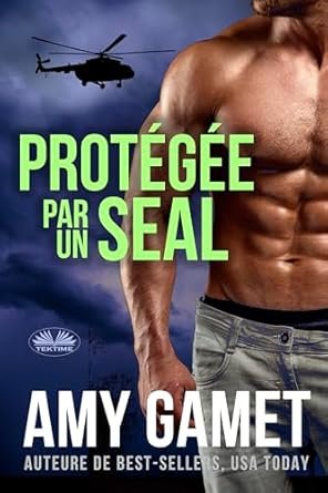 HERO Force, Tome 2 : Protégée par un SEAL