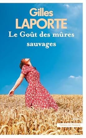 Le Goût des mûres sauvages