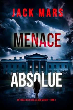 Menace absolue