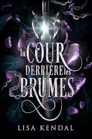 La Cour Derrière les Brumes