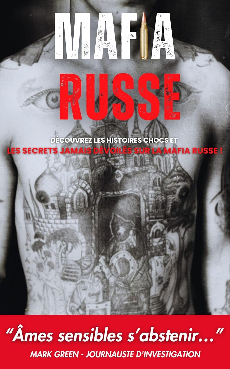 Secrets de mafias: Mafia Russe