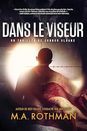 Connor Sloane, Tome 2: Dans le viseur