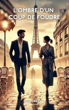 L'ombre d'un coup de foudre