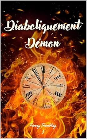 Ella et Silas, Tome 3 : Diaboliquement Démon