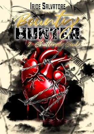 Bounty Hunter ,Tome 2 : Shattered Soul
