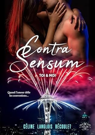 Contra Sensum: Toi & Moi