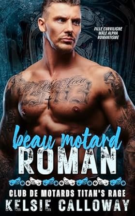 Beau Motard Roman