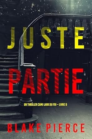 Juste partie
