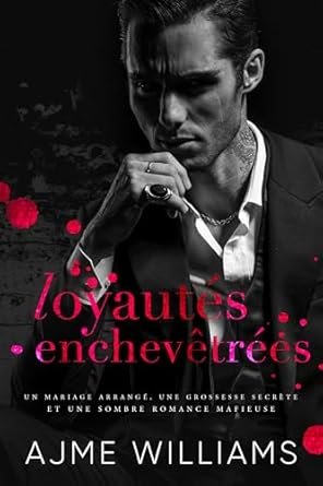 Loyautés enchevêtrées