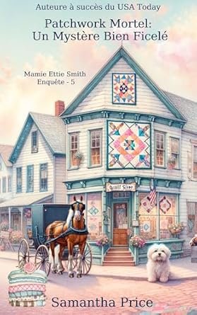 Patchwork Mortel: Un Mystère Bien Ficelé