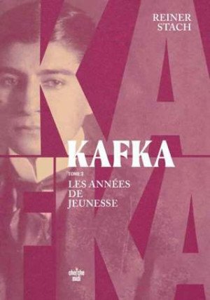 Kafka, Tome 3 : les années de jeunesse