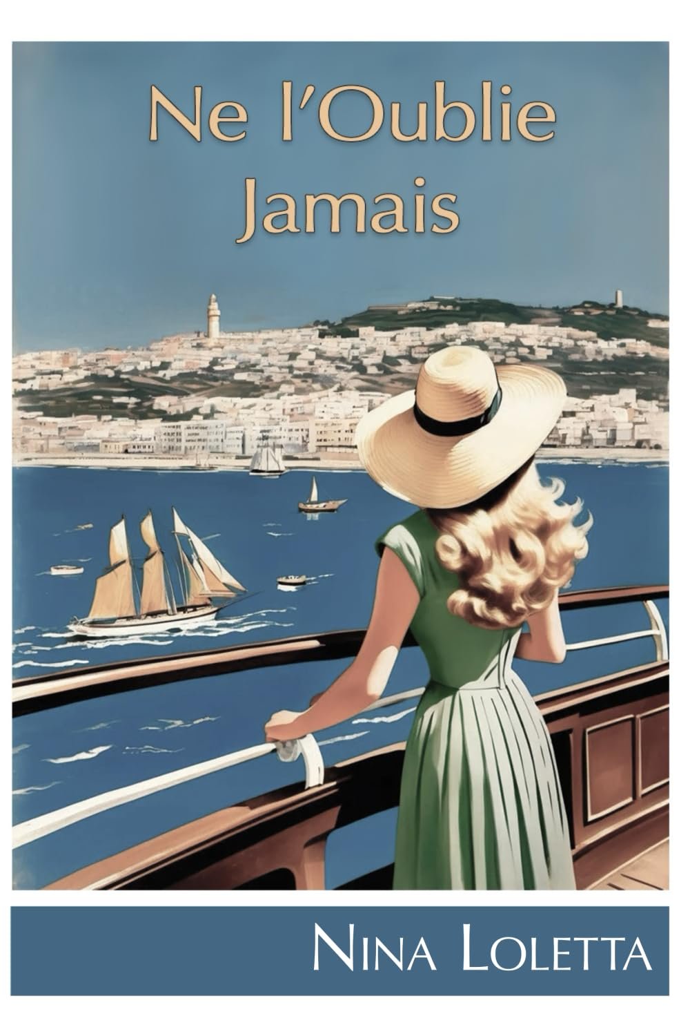 Ne l'oublie jamais