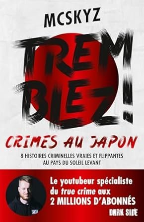 Tremblez ! Crimes au Japon