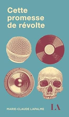 Cette promesse de révolte