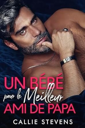 Un bébé pour le meilleur ami de papa
