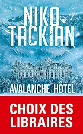 Avalanche Hôtel