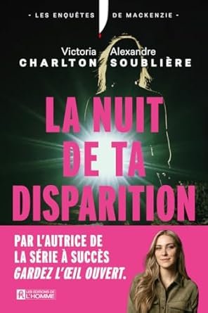 La nuit de ta disparition