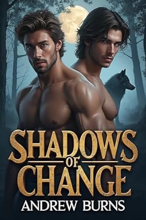 Shadows of Change