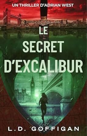 Le Secret D’Excalibur