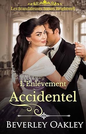 L'Enlèvement Accidentel