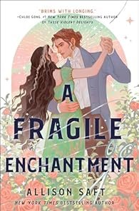 Un si fragile enchantement