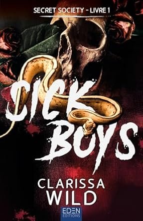 Spine Ridge University, Tome 1 : Sick Boys