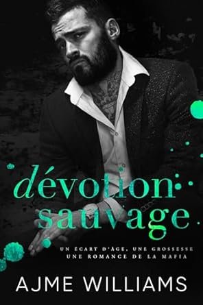 Dévotion sauvage