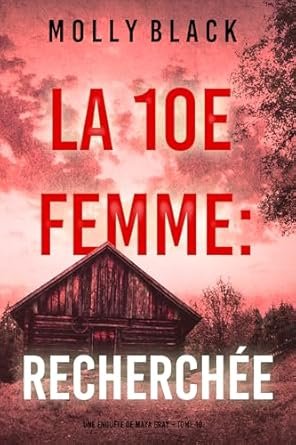 La 10e femme : Recherchée