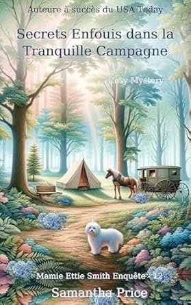 Secrets enfouis dans la tranquille campagne