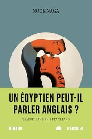 Un Égyptien peut-il parler anglais ?