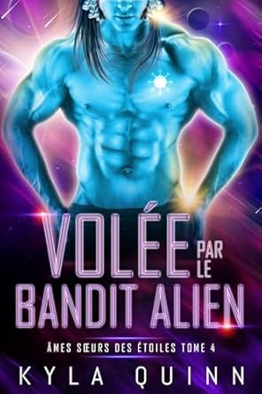 Volée par le Bandit Alien