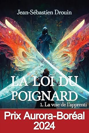 La Loi du poignard, Tome 1 : La Voie de l'apprenti