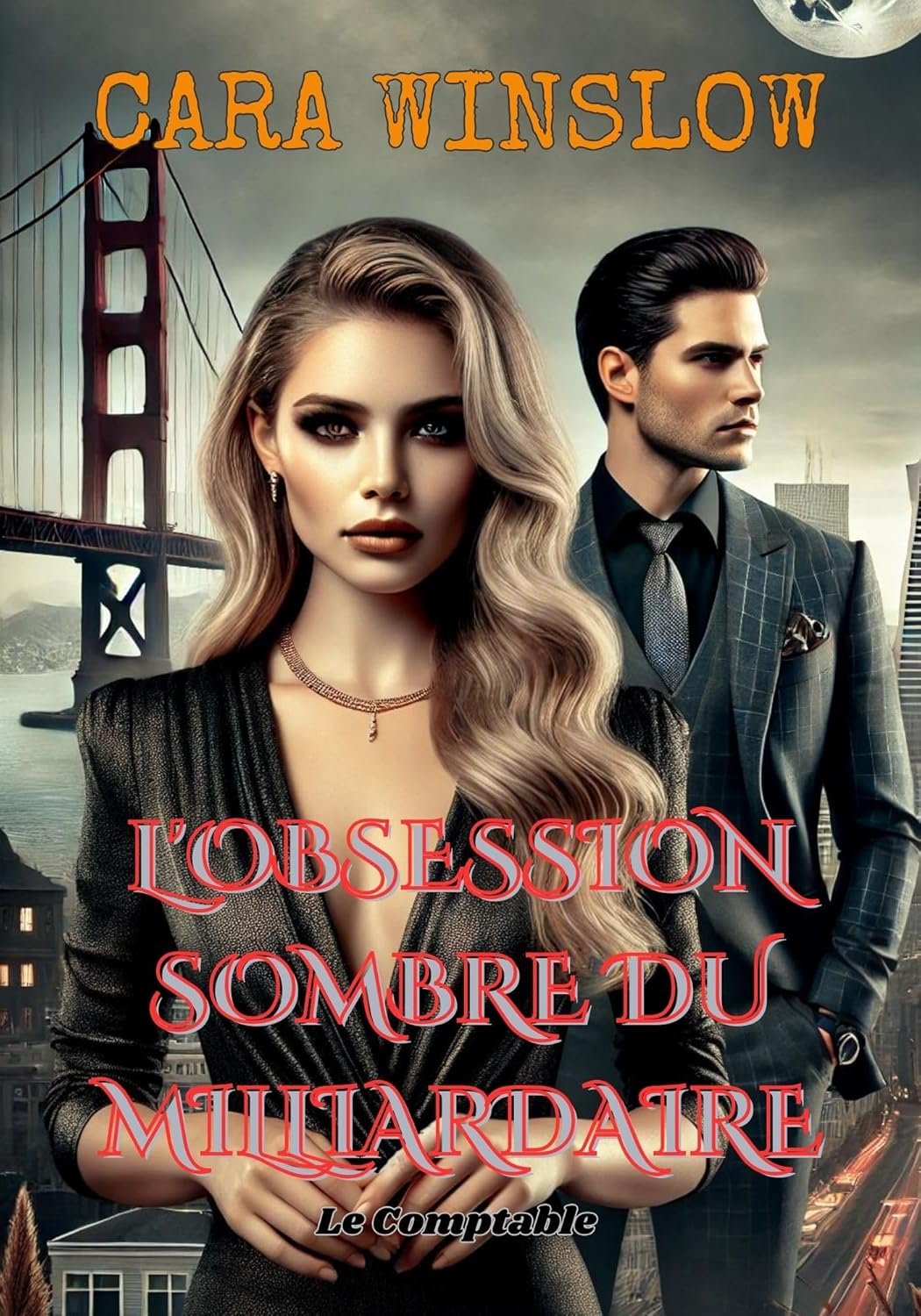 L'obsession Sombre du Milliardaire
