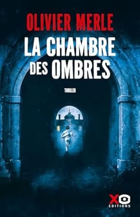 La chambre des ombres